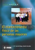 el mantenimiento fisico de las personas mayores