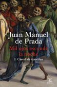 mil ojos esconde la noche 2 carcel de tinieblas