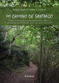 (I.B.D.) Mi Camino de Santiago