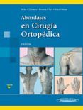 abordajes en cirugia ortopedica 2 edicion