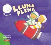 lluna plena 5 anys 1er trimestre comunitat valenciana