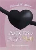 amigos o algo mas
