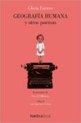 geografia humana y otros poemas antologia poetica 1950-2005