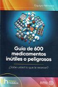 guia  de 600 medicamentos inutiles o peligrosos