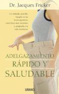 adelgazamiento rapido y saludable