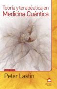 teoria y terapeutica en medicina cuantica