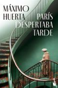 París despertaba tarde