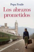 los abrazos prometidos
