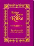 rainer maria rilke: las mejores poesías de las mejores poetas