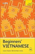 Beginners Vietnamese: Learn Faster. Remember More.