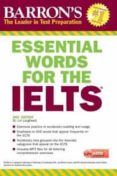 Essential Words For The Ielts: With Downloadable Audio