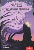 los guerreros de la marca 5 los magos de crisa