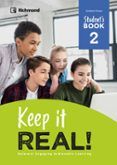 Keep It Real! 2 Student's Book (Ed. 2026)