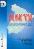 Calidad total en atención primaria de salud