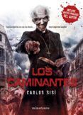 los caminantes saga los caminantes 1