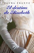 el destino de elisabeth