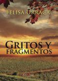 Gritos y fragmentos