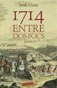 1714 entre dos focs