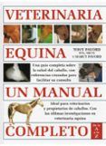veterinaria equina un manual completo
