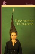 diez relatos de mujeres