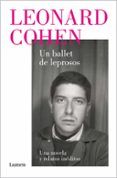 un ballet de leprosos una novela y relatos ineditos