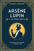 Arsène Lupin y la aguja hueca