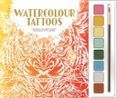 watercolour tattoos mind spa watercolours