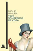 tres sombreros de copa