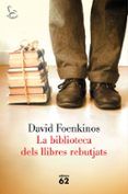 La biblioteca dels llibres rebutjats