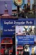 english irregular verbs with exercises  los verbos irregulares i ngle