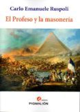El Profeso y la masonería