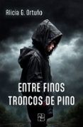 Entre finos troncos de pino