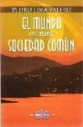 el mundo es una sociedad comun