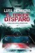 el tercer disparo