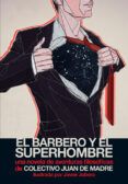 el barbero y el superhombre