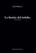 la ilusion del indulto