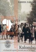 kalombo o la hora de la gente honrada aun no ha llegado