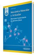 mecanica muscular y articular bases para la prescripcion de ejercicio
