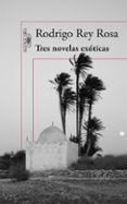 tres novelas exoticas