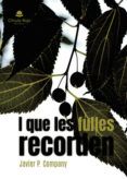 I que les fulles recorden