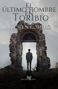 el ultimo hombre en toribio