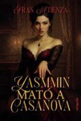 Yasmmin mató a Casanova