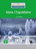 maria chapdelaine - niveau 3/b1 - livre + cd (lectures cle en français