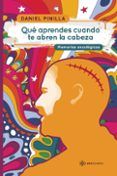 Qué aprendes cuando te abren la cabeza