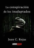 la conspiracion de los inadaptados