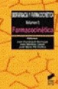 biofarmacia y farmacocinetica: farmacocinetica (vol i)