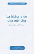 la historia de una mentira