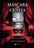 mascara de ceniza