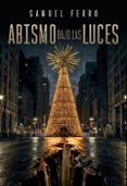 abismo bajo las luces