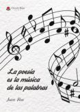 ibd la poesia es la musica de las palabras